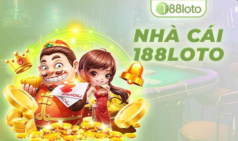 Nhà cái 188LOTO Nhà cái 188LOTO